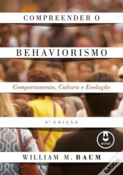Picture of Book Compreender o Behaviorismo: Comportamento, Cultura e Evolução