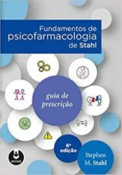 Imagem de Fundamentos de Psicofarmacologia de Stahl Guia de Prescrição
