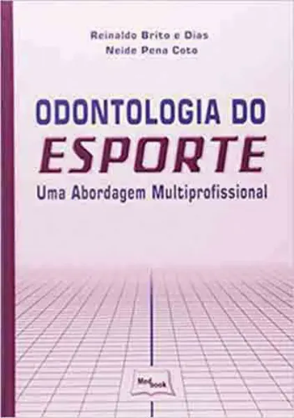 Imagem de Odontologia do Esporte - Uma Abordagem Multiprofissional