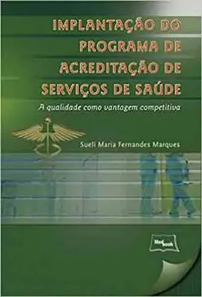 Imagem de Implantação do Programa de Acreditação de Serviços de Saúde