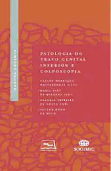 Imagem de Manual SOGIMIG de Patologia do Trato Genital Inferior e Colposcopia