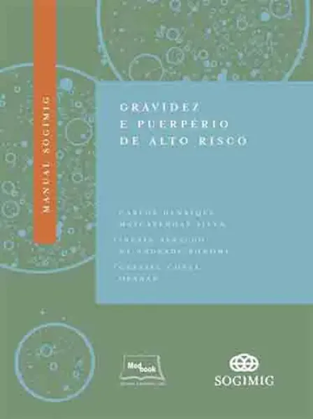 Imagem de Manual SOGIMIG de Gravidez e Puerpério de Alto Risco
