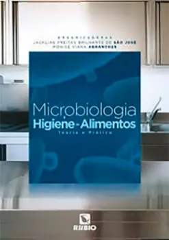 Imagem de Microbiologia Higiene dos Alimentos - Teoria e Prática