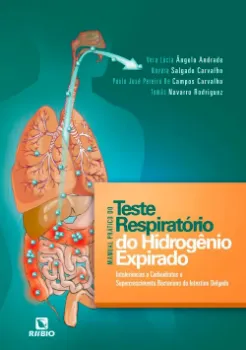 Picture of Book Manual Prático do Teste Respiratório do Hidrogénio Expirado - Intolerâncias a Carboidratos e Supercrescimento Bacteriano do Intestino Delgado