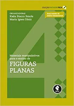 Picture of Book Materiais Manipulativos para o Ensino de Figuras Planas Vol. 4