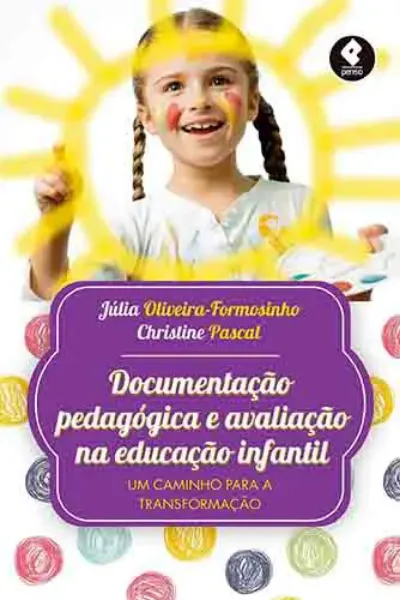 Imagem de Documentação Pedagógica e Avaliação na Educação Infantil: Um Caminho para a Transformação