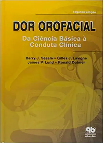 Imagem de Dor Orofacial - Da Ciência Básica a Conduta Clínica