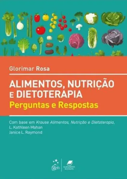Imagem de Krause Alimentos Nutrição e Dietoterapia - Perguntas Respostas