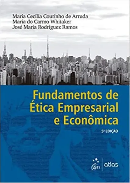 Imagem de Fundamentos de Ética Empresarial e Econômica