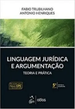 Picture of Book Linguagem Jurídica e Argumentação - Teoria e Prática