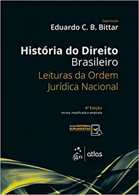 Imagem de História do Direito Brasileiro - Leituras da Ordem Jurídica Nacional