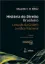 Picture of Book História do Direito Brasileiro - Leituras da Ordem Jurídica Nacional