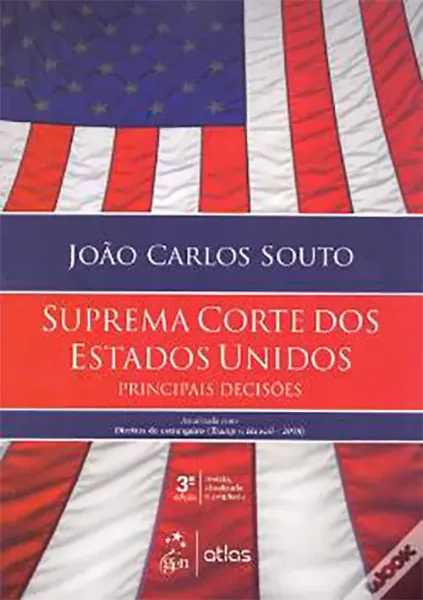 Imagem de Suprema Corte dos Estados Unidos - Principais Decisões