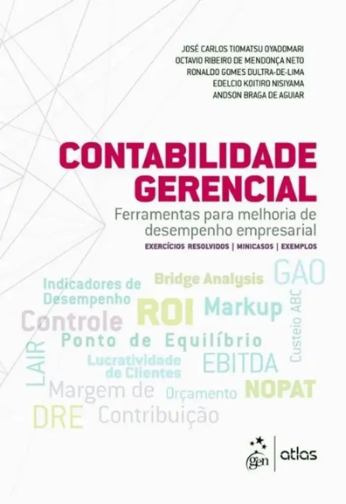 Imagem de Contabilidade Gerencial - Ferramentas para Melhoria de Desempenho Empresarial
