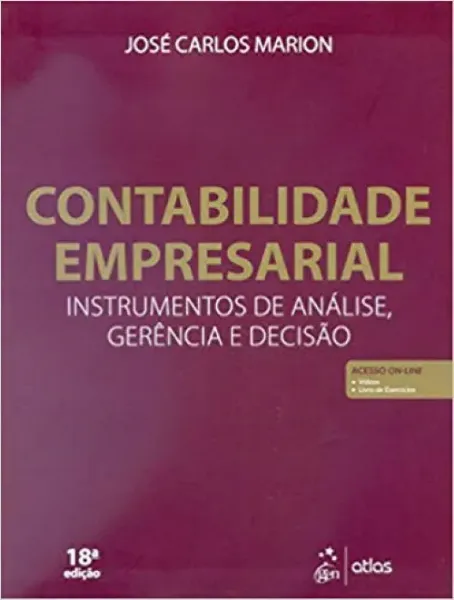 Imagem de Contabilidade Empresarial - Instrumento de Análise, Gerência e Decisão
