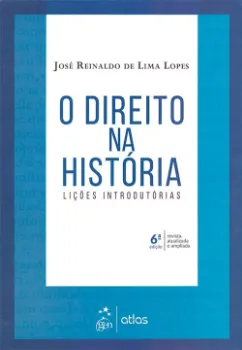 Picture of Book O Direito na História: Lições Introdutórias