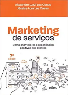 Picture of Book Marketing de Serviços - Como Criar Valores e Experiências Positivas aos Clientes