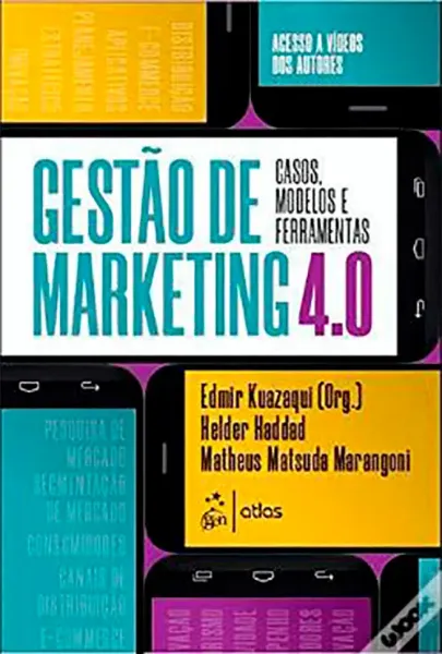 Imagem de Gestão de Marketing 4.0 - Casos, Modelos e Ferramentas