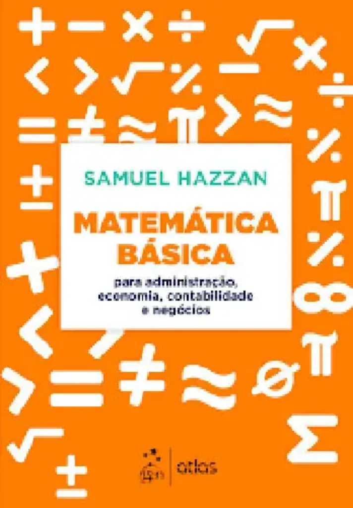 Imagem de Matemática Básica para Administração Economia Contababilidade e Negócios