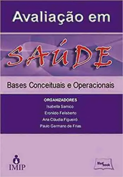 Imagem de Avaliação em Saúde - Bases Conceituais e Operacionais