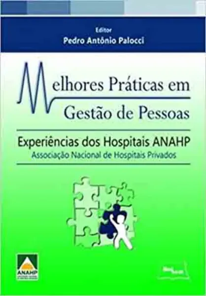 Imagem de Melhores Práticas em Gestão de Pessoas - Experiências dos Hospitais ANAHP