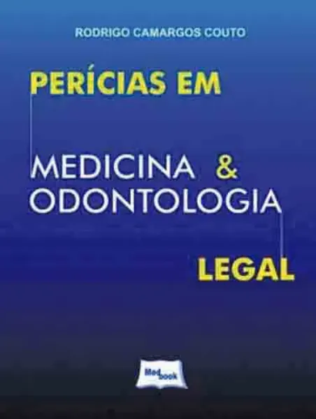 Imagem de Perícias em Medicina e Odontologia Legal