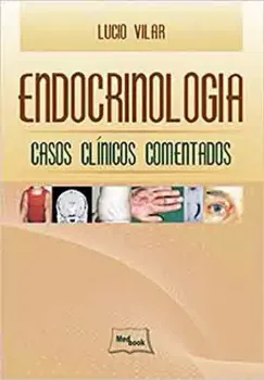 Imagem de Endocrinologia - Casos Clínicos Comentados