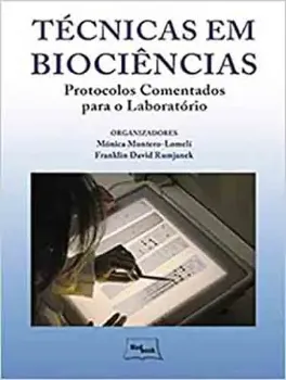 Picture of Book Técnicas em Biociências - Protocolos Comentados para o Laboratório