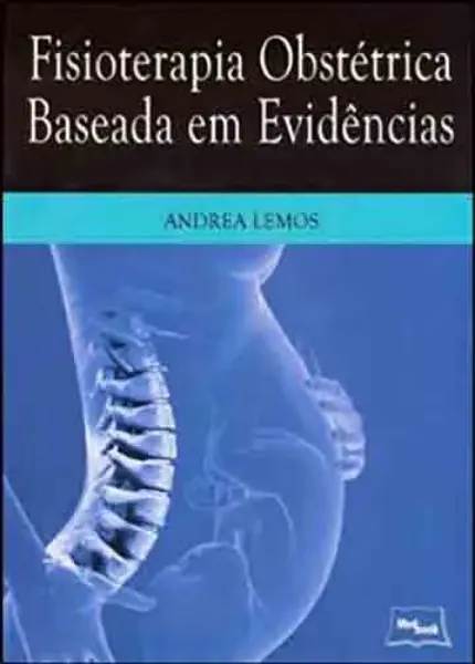 Imagem de Fisioterapia Obstétrica Baseada em Evidências
