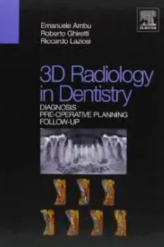 Picture of Book 3D Radiology in Dentistry: Diagnosis Pre-Operative Planning Follow-Up