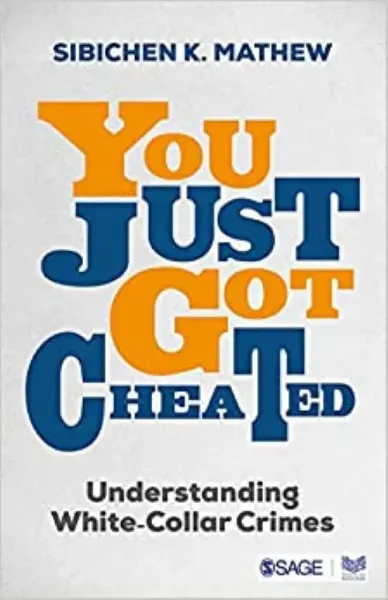 Imagem de You Just Got Cheated: Understanding White-Collar Crime