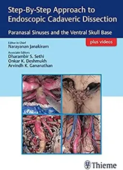 Picture of Book Step-By-Step Approach to Endoscopic Cadaveric Dissection:Paranasal Sinuses and the Ventral Skull Base