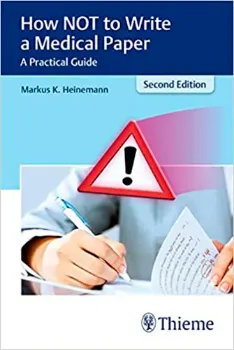 Picture of Book How Not to Write a Medical Paper: A Practical Guide