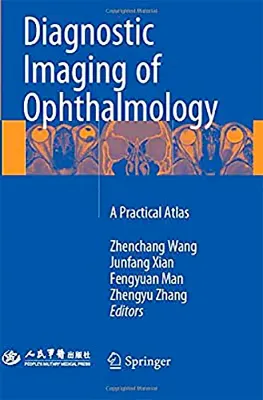 Imagem de Diagnostic Imaging of Ophthalmology: A Practical Atlas