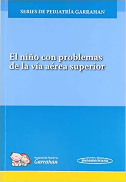 Imagem de A Criança com Problemas nas Vias Aéreas Superiores