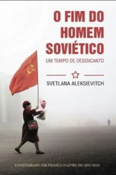 Imagem de O Fim do Homem Soviético