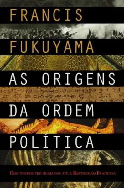 Imagem de As Origens da Ordem Política