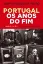 Picture of Book Portugal - Os Anos do Fim