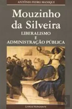 Picture of Book Mouzinho da Silveira - Liberalismo e Administração Pública