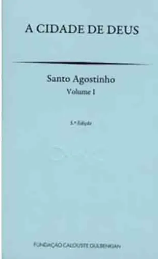 Imagem de A Cidade de Deus - Santo Agostinho Vol. 1