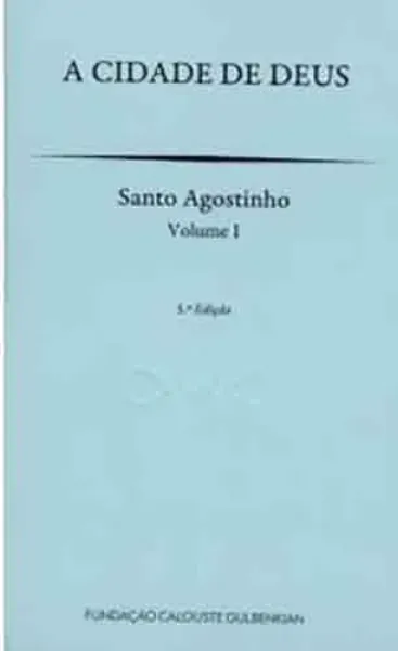 Imagem de A Cidade de Deus - Santo Agostinho Vol. 1