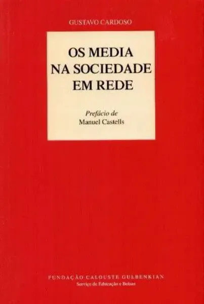Imagem de Os Media na Sociedade em Rede