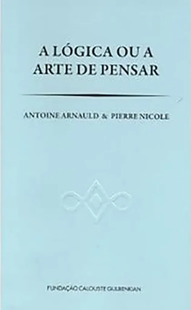 Imagem de A Lógica ou a Arte de Pensar