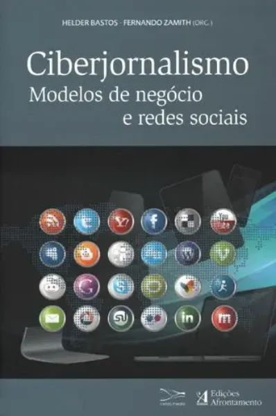 Imagem de Ciberjornalismo Modelos de Negócio e Redes Sociais
