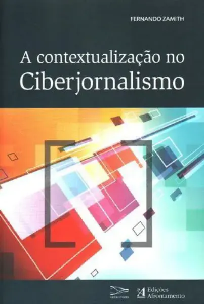 Imagem de A Contextualização no Ciberjornalismo
