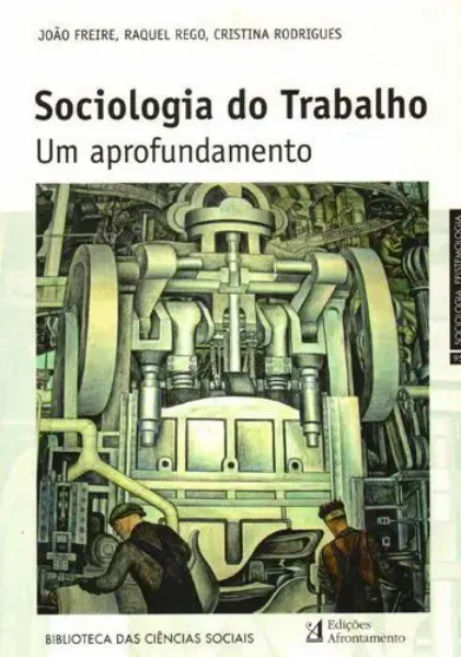 Imagem de Sociologia do Trabalho um Aprofundamento