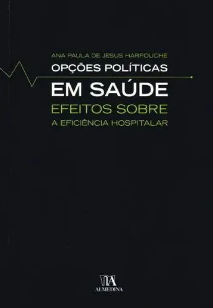 Imagem de Opções Políticas em Saúde