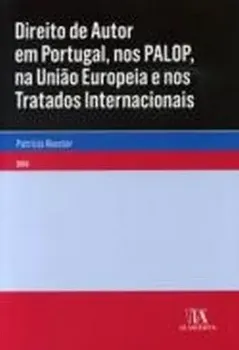 Picture of Book Direito de Autor em Portugal, nos Palop, na União Europeia e nos Tratados Internacionais