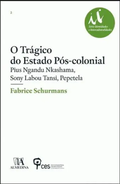 Imagem de O Trágico do Estado Pós-Colonial