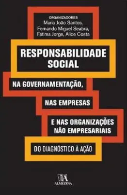 Picture of Book Responsabilidade Social: Na Governação, nas Empresas e nas Organizações não Empresariais